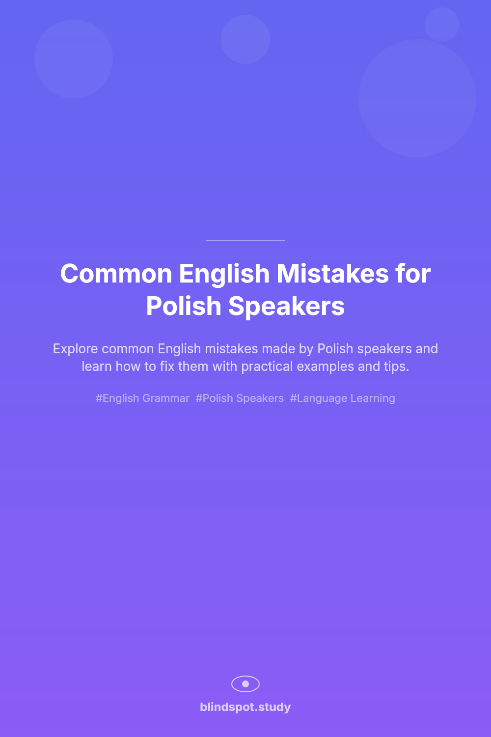 Common English Mistakes for Polish Speakers