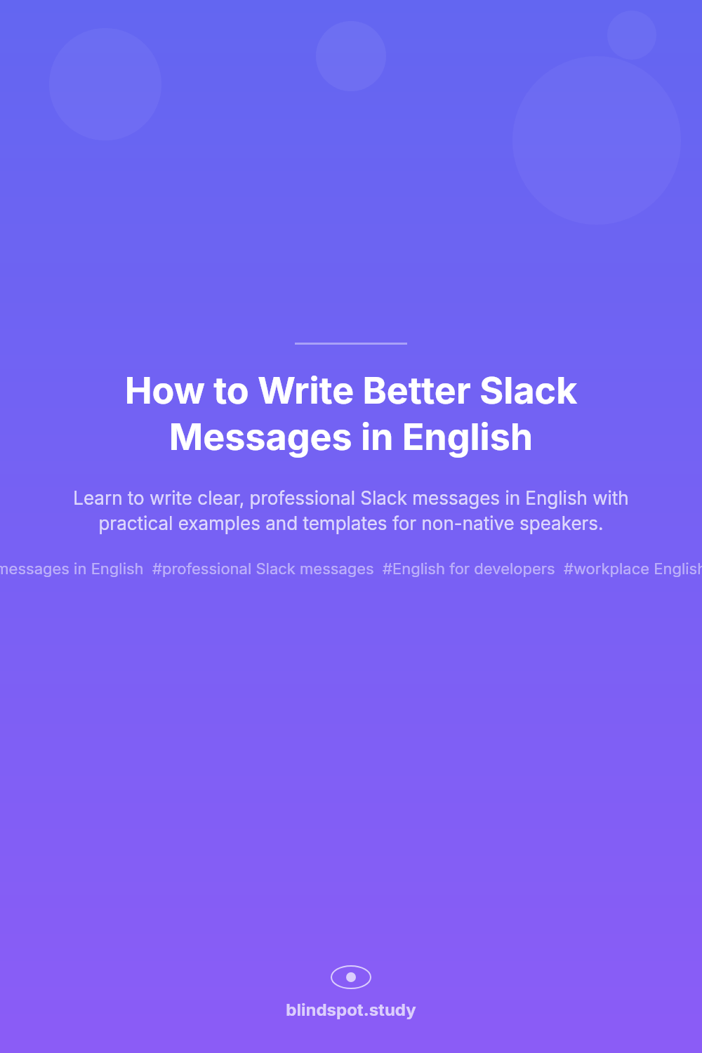 How to Write Better Slack Messages in English