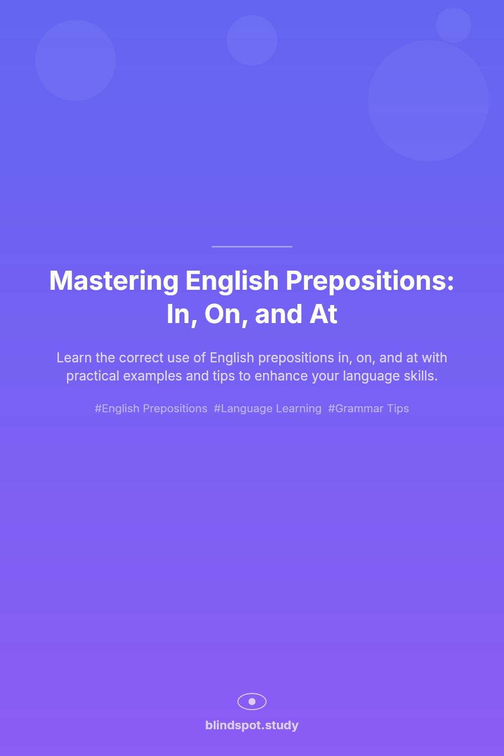 Mastering English Prepositions: In, On, and At