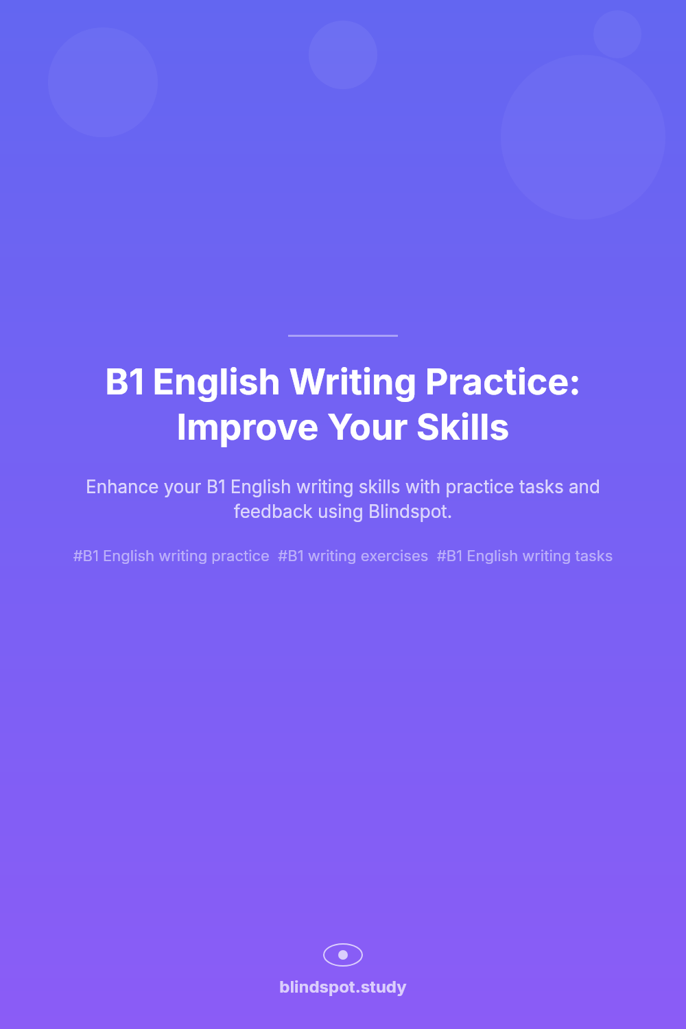 B1 English Writing Practice: Improve Your Skills