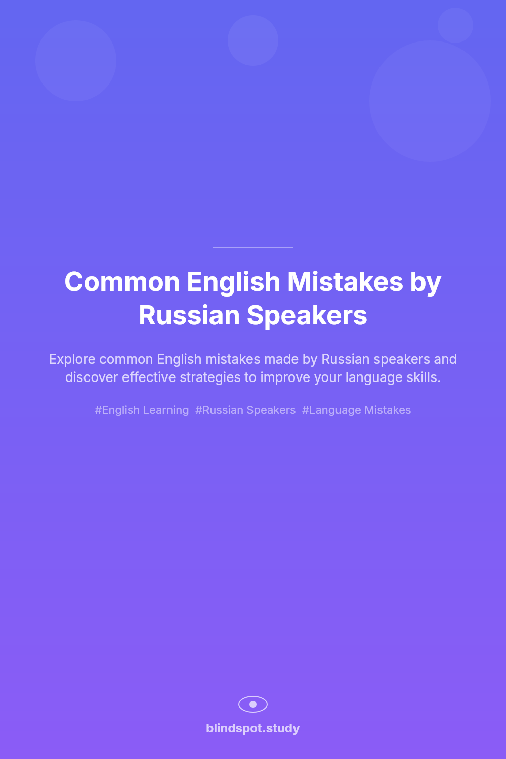 Common English Mistakes by Russian Speakers